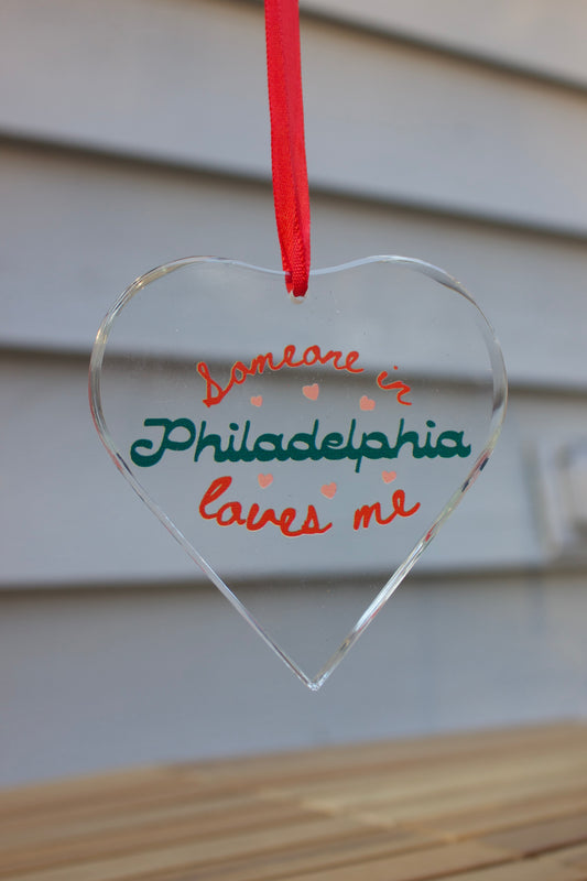 Someone In Philadelphia Loves Me Ornament