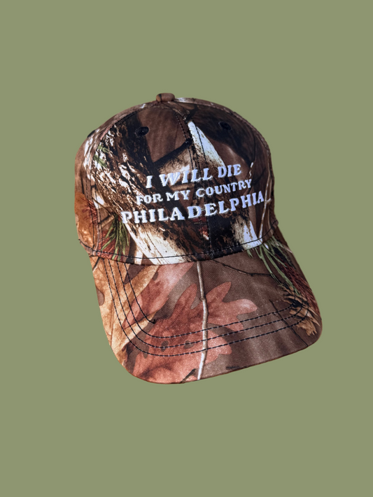 I Will Die For My Country Philadelphia Camo Hat